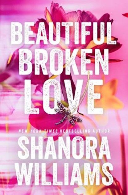 Beautiful Broken Love, Shanora Williams - Paperback - 9781662518881