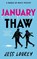 January Thaw, Jess Lourey - Paperback - 9781662519390