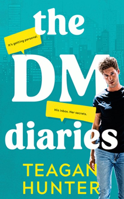 The DM Diaries, Teagan Hunter - Paperback - 9781662519475