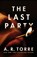 The Last Party, A. R. Torre - Paperback - 9781662519574