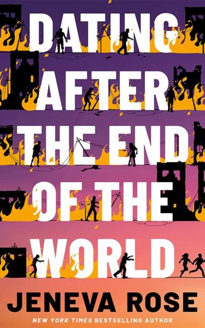 Dating After the End of the World, Jeneva Rose - Paperback - 9781662520204