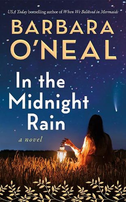 In the Midnight Rain, Barbara O'Neal - Paperback - 9781662521355
