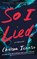 So I Lied, Chelsea Ichaso - Paperback - 9781662521690