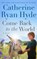 Come Back to the World, Catherine Ryan Hyde - Gebonden - 9781662522406