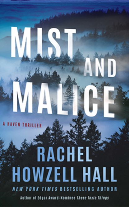 Mist and Malice, Rachel Howzell Hall - Gebonden - 9781662522871