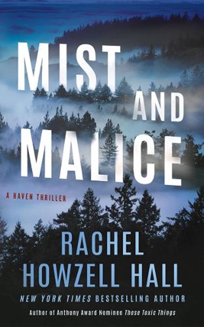Mist and Malice, Rachel Howzell Hall - Paperback - 9781662522888