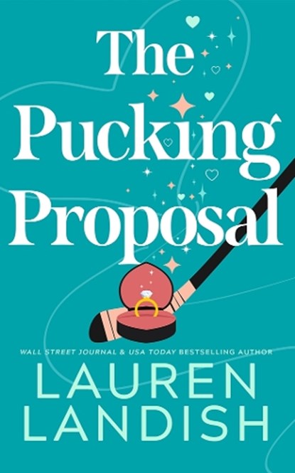 The Pucking Proposal, Lauren Landish - Paperback - 9781662524516