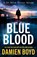 Blue Blood, Damien Boyd - Paperback - 9781662524660