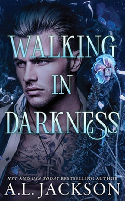 Walking in Darkness, A.L. Jackson - Paperback - 9781662524950