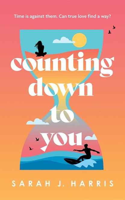 Counting Down to You, Sarah J. Harris - Paperback - 9781662525278