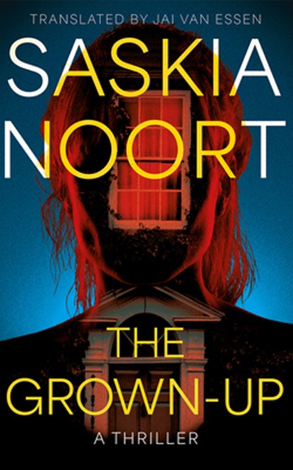The Grown-Up, Saskia Noort - Paperback - 9781662525339