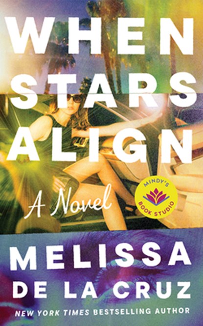 When Stars Align, Melissa de la Cruz - Paperback - 9781662526534