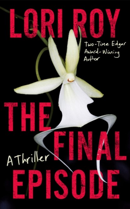 The Final Episode, Lori Roy - Paperback - 9781662526923