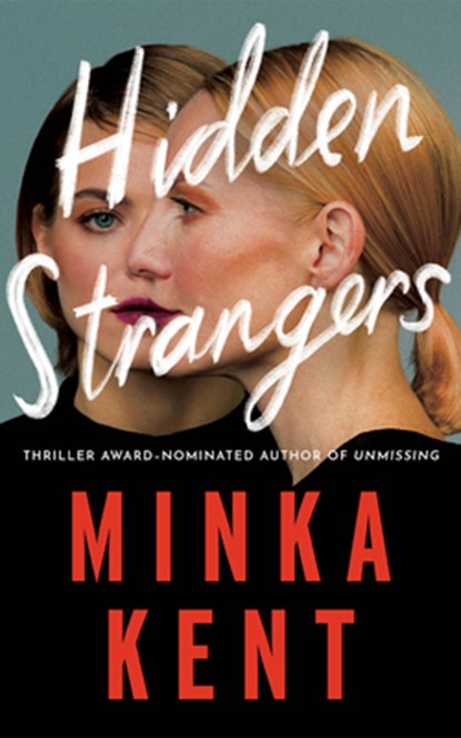 Hidden Strangers, Minka Kent - Paperback - 9781662527043