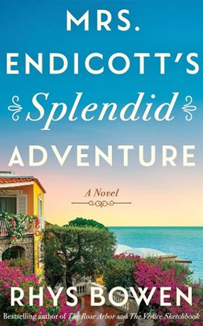 Mrs. Endicott's Splendid Adventure, Rhys Bowen - Paperback - 9781662527197
