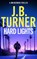 Hard Lights, J. B. Turner - Paperback - 9781662527371