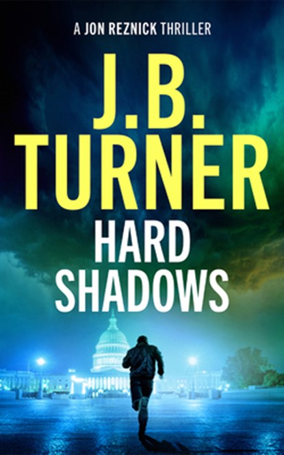 Hard Shadows, J. B. Turner - Paperback - 9781662527401