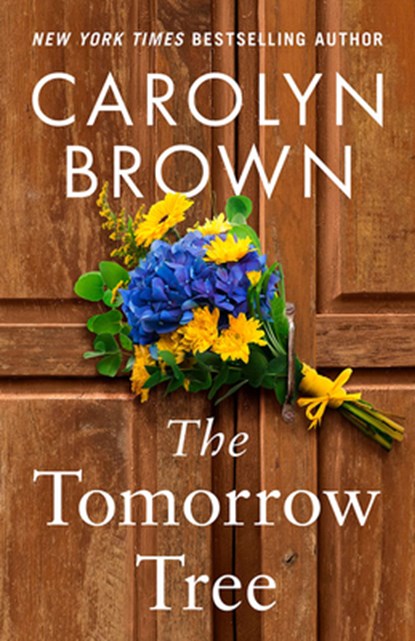 The Tomorrow Tree, Carolyn Brown - Paperback - 9781662528767