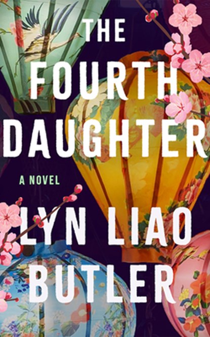 The Fourth Daughter, Lyn Liao Butler - Paperback - 9781662529054