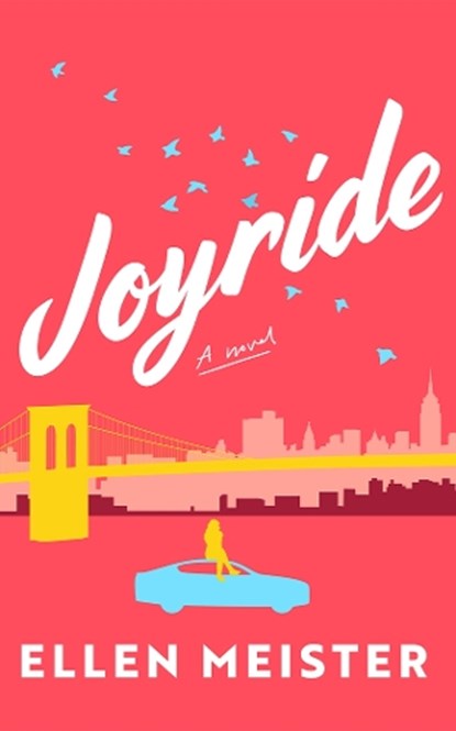 Joyride, Ellen Meister - Paperback - 9781662529108