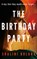 The Birthday Party, Shalini Boland - Paperback - 9781662529511