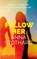Follow Her, Anna Stothard - Paperback - 9781662529979