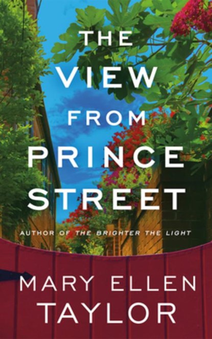 The View from Prince Street, Mary Ellen Taylor - Paperback - 9781662531071