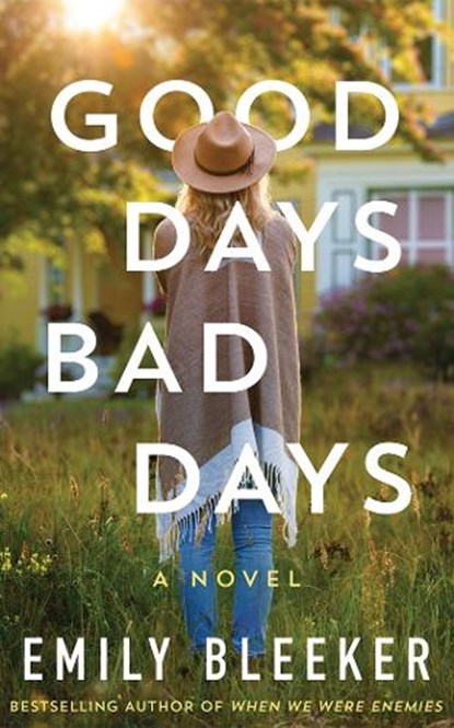 Good Days Bad Days, Emily Bleeker - Paperback - 9781662531248