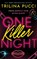 One Killer Night, Trilina Pucci - Paperback - 9781662531811