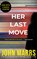 Her Last Move, John Marrs - Paperback - 9781662533365