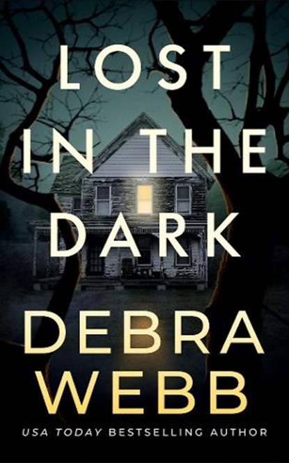 Lost in the Dark, Debra Webb - Paperback - 9781662534515