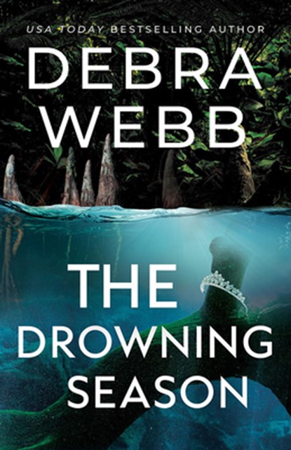 The Drowning Season, Debra Webb - Paperback - 9781662534522