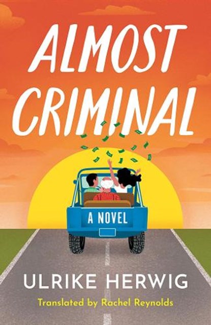 Almost Criminal, Ulrike Herwig - Paperback - 9781662535222