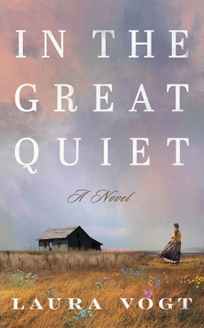 In the Great Quiet, Laura Vogt - Paperback - 9781662535307