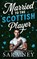 Married to the Scottish Player, Sara Ney - Paperback - 9781662536021