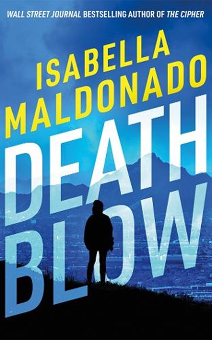 Death Blow, Isabella Maldonado - Paperback - 9781662536656