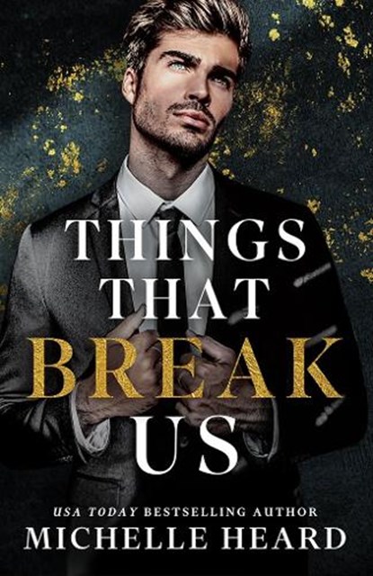 Things That Break Us, Michelle Heard - Paperback - 9781662536809