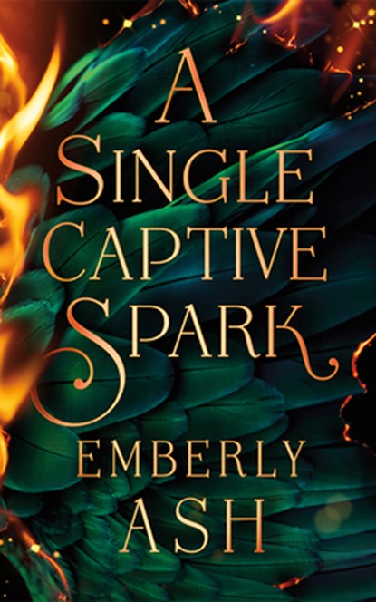 A Single Captive Spark, Emberly Ash - Paperback - 9781662537370