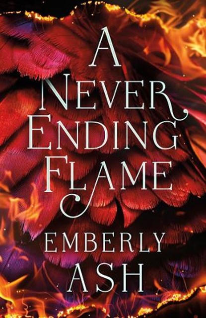 A Never Ending Flame, Emberly Ash - Paperback - 9781662537400