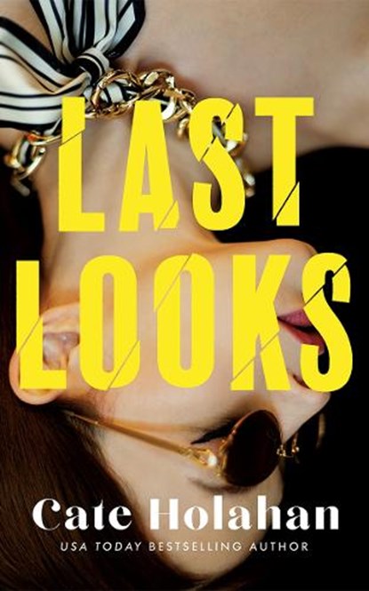 Last Looks, Cate Holahan - Paperback - 9781662538278