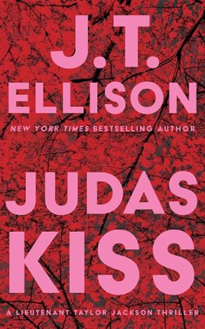 Judas Kiss, J.T. Ellison - Paperback - 9781662541261