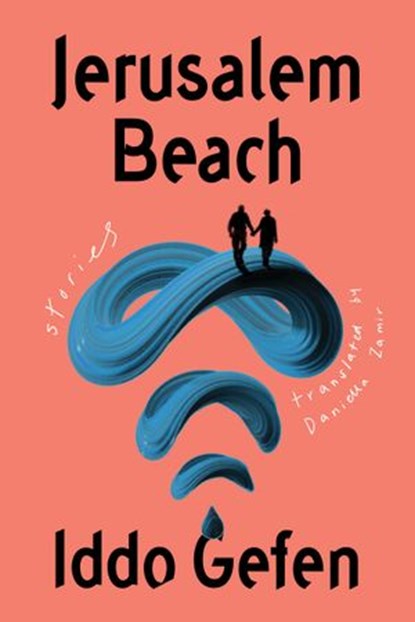 Jerusalem Beach, Iddo Gefen - Ebook - 9781662600449