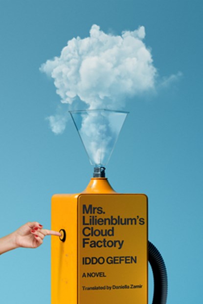 Mrs. Lilienblum's Cloud Factory, Iddo Gefen - Gebonden - 9781662600876