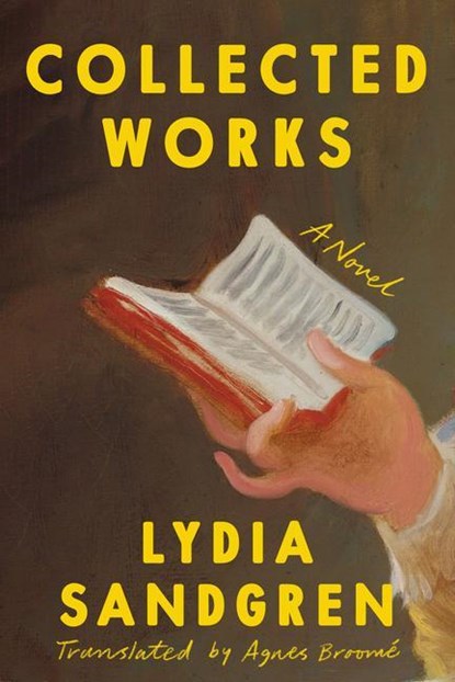Collected Works, Lydia Sandgren - Gebonden - 9781662601514