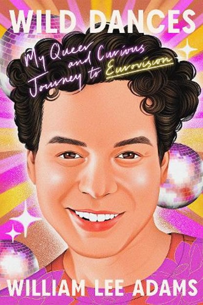 Wild Dances, William Lee Adams - Gebonden - 9781662601576
