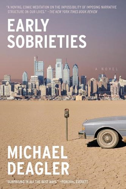 Early Sobrieties, Michael Deagler - Paperback - 9781662603136