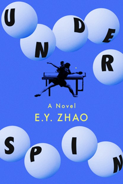 Underspin, E. Y. Zhao - Gebonden - 9781662603266