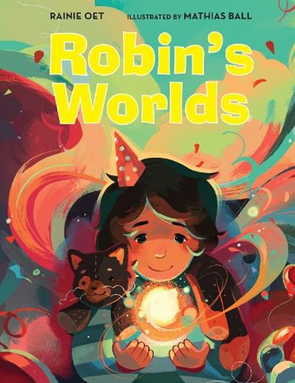 Robin's Worlds, Rainie Oet - Gebonden - 9781662620027