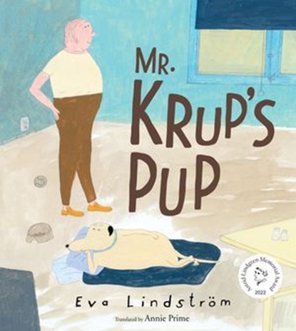 Mr. Krup's Pup, Eva Lindström - Ebook - 9781662620713