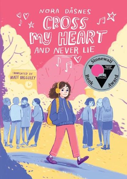 Cross My Heart and Never Lie, Nora Dåsnes - Gebonden - 9781662640544